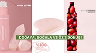 Hepsi Doğadan! Cilt Bakım Ürünlerinden Makyaj Malzemesine Kadar En Doğalının Peşinde Olanlar İçin 15 Öneri