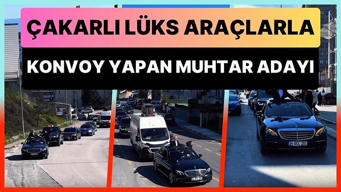 İstanbul'da Mahalle Muhtar Adayı Şükrü Aydemir, Çakarlı Lüks Araç Konvoyu ile Gündem Oldu