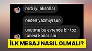 İdeal İlk Mesajın Nasıl Olması Gerektiğini Göstererek İlişki Koçluğuna Göz Kırpan Kişiler