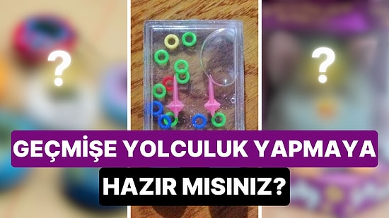 Eski Günlerin Kıymetlileri, Şimdinin Nostaljisi: Görünce İçinizi Dışınızı Huzurla Dolduracak 20 Oyuncak!