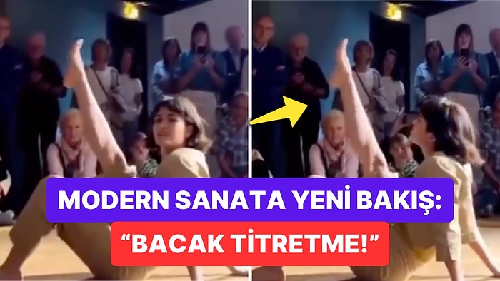 Hayrete Düşüren Modern Sanatlara Yenisi Eklendi: Bacak Titretme Performansı Dikkat Çekti!