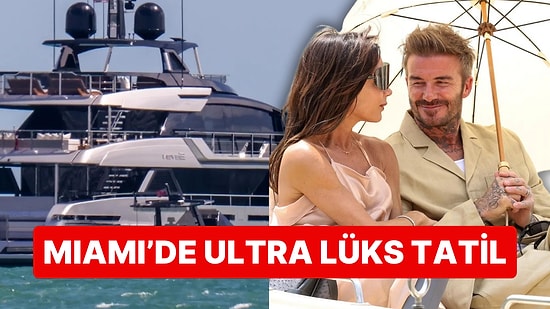 Keyiflerine Diyecek Söz Yok! Lüks Tatilleriyle Meşhur Beckhamlar Bu Sefer de Milyonluk Yatlarında Keyif Çattı!