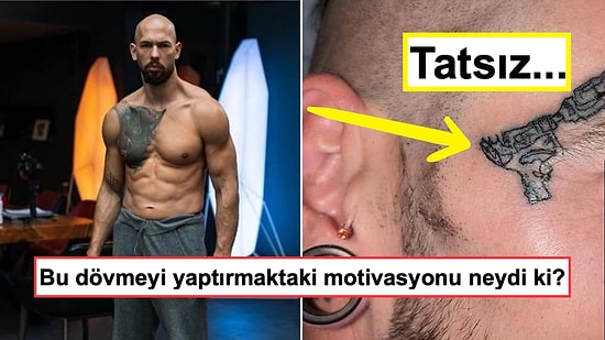 Yaptırdıkları Dövmelerle Hepimizin Uzun Uzun Ekrana Bakmasına Sebep Olmuş Birbirinden İlginç Kişiler