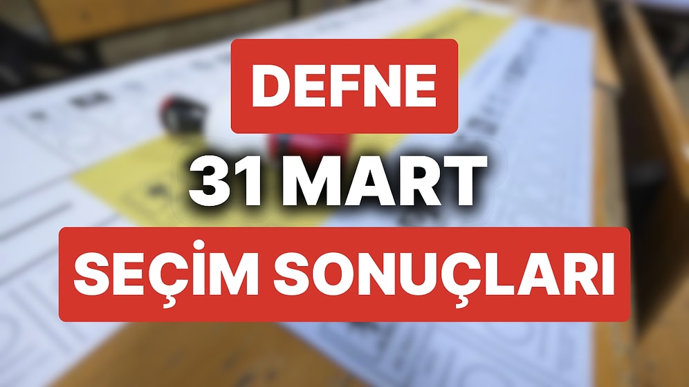 Defne 31 Mart Yerel Seçim Sonuçları: Defne'de Hangi Aday Önde? Belediye Başkanı Kim Oldu?