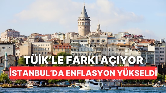 İstanbul'da Enflasyon Yükselişini Sürdürüyor: Yüzde 78'i Aştı!