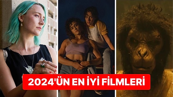 Yılın Fırtına Gibi Esenleri: 2024'te Şimdiye Dek İzleyiciyle Buluşan En İyi Filmler