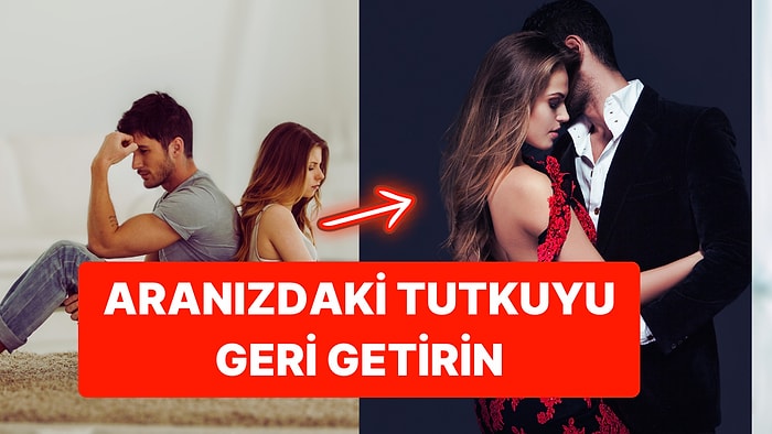 Bal Gibi Giden İlişkide Yılan Gibi Araya Giren Soğukluğu Yenebilir misiniz?