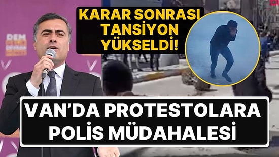 Van'da Kazanan DEM Parti Adayına Mazbata Verilmedi, Tansiyon Yükseldi! Polis Biber Gazıyla Müdahale Etti