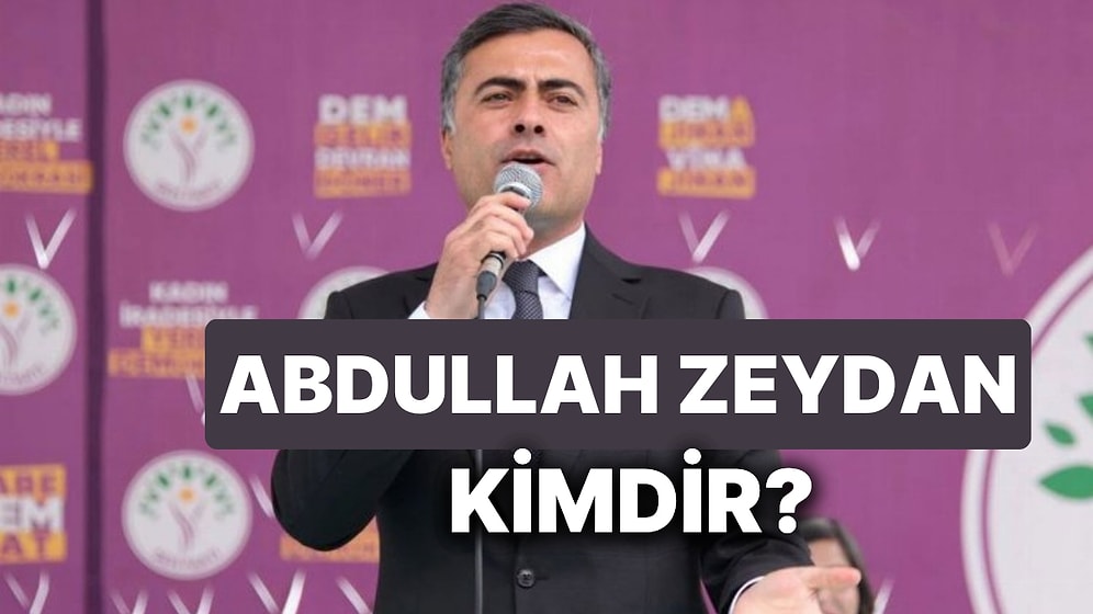 Abdullah Zeydan Kimdir? DEM Parti Van Belediye Başkan Adayı Abdullah Zeydan'ın Siyasi Kariyeri