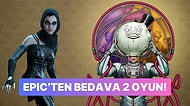 Toplam Steam Değerleri 2,500 TL'yi Bulan İki Şahane Oyun Epic Games Store'da Ücretsiz