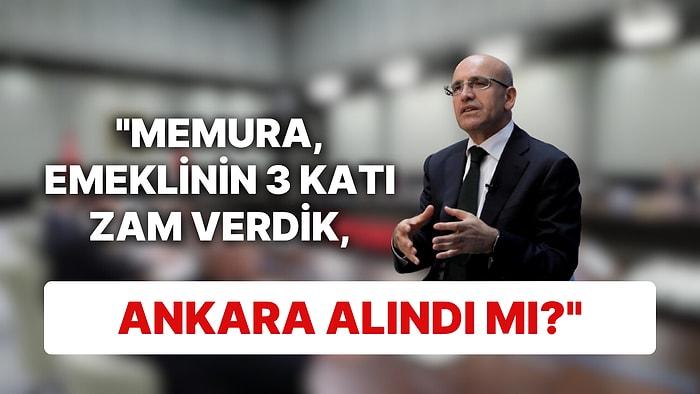 Mehmet Şimşek'ten Seçimlerde Zam Savunması: "Memura, Emeklinin 3 Katı Zam Verdik Ankara Alındı mı?"