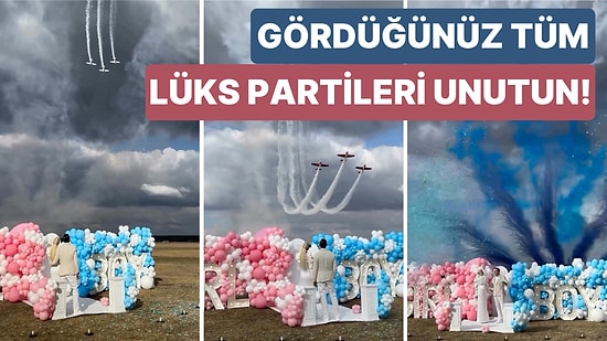3 Jetin Gösteri Yaptığı Cinsiyet Açıklama Partisi Bugüne Kadar Yapılan Bütün Lüks Partileri Unutturacak