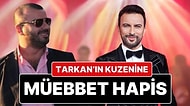 Megastar Tarkan’ın Kuzeni Servet Tevetoğlu’na Ağırlaştırılmış Müebbet Hapis Cezası Verildi