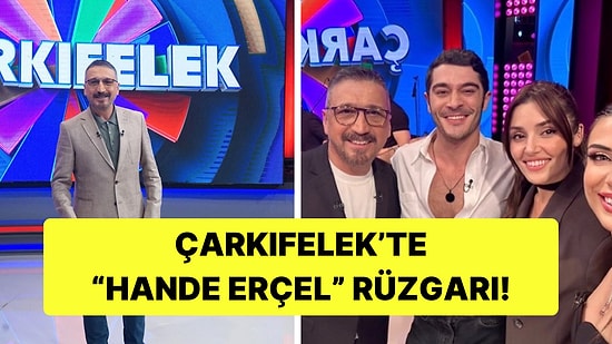 Hande Erçel ve Burak Deniz'in Konuk Olacağı Çarkıfelek'ten İlk Görseller Geldi!