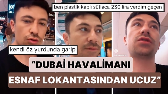 Bir Gezgin Dubai'de Havalimanında Yediği Dönerle Türkiye'deki Bir Esnaf Lokantasının Fiyatlarını Karşılaştırdı