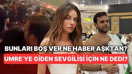 Ayça Ayşin Turan Umre'ye Giden Sevgilisi Mehmet Aslan Sorulunca Verdiği Kaçamak Cevapla Kafa Karıştırdı