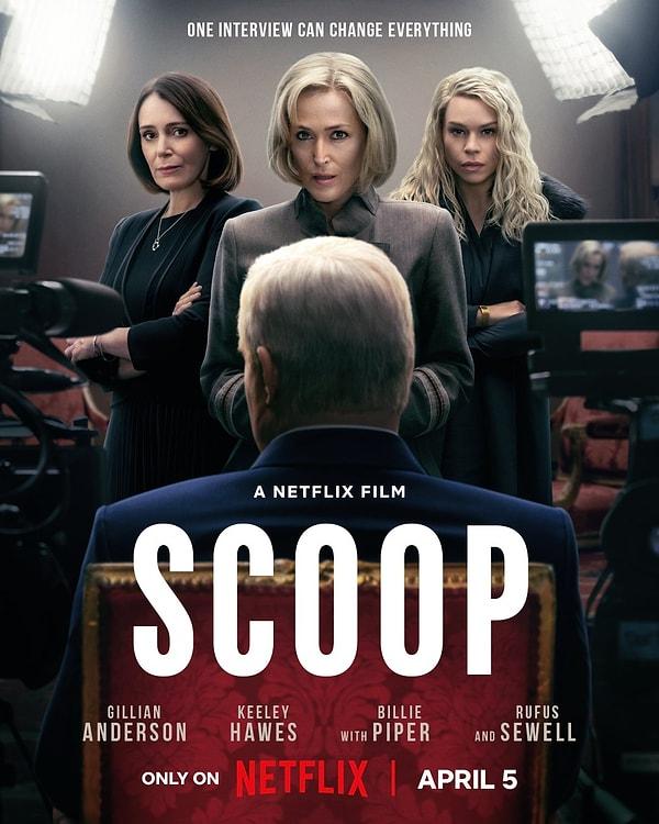 Başrollerinde Emily Maitlis'i canlandıran ünlü oyuncu Gillian Anderson ve Billie Piper'ın yer aldığı 'Atlatma (Scoop)' filmi 5 Nisan günü Netflix'te izleyiciyle buluştu.