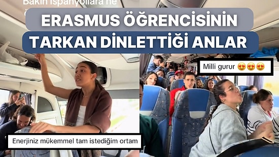 Erasmus Öğrencisi Genç Kadının Yabancı Arkadaşlarına Tarkan’dan Şımarık Öğrettiği Anlar Viral Oldu