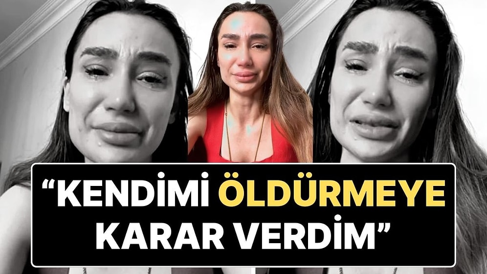Emre Aşık’ın Eski Eşi Yağmur Sarnıç’tan Herkesi Şoke Eden Video: “Kendimi Öldürmeye Karar Verdim”