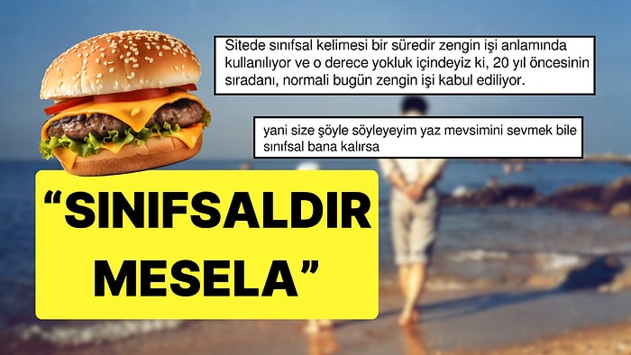 Hamburger Üzerinden Başlayan Sınıf Tartışması Aldı Başını Gitti: Sınıfsal Neydi, Ne Demekti?