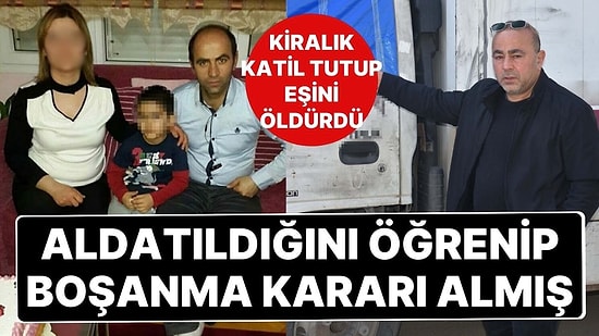 Eşinin Tuttuğu Tetikçi Tarafından Öldürüldü! 20 Gün Önce Boşanma Kararı Aldığı Ortaya Çıktı