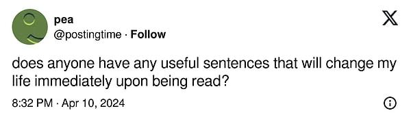 Bir X (Twitter) kullanıcısı, 'Okuduğumda hayatımı değiştirecek bir cümle söyler misiniz?' notuyla bir gönderi paylaştı.