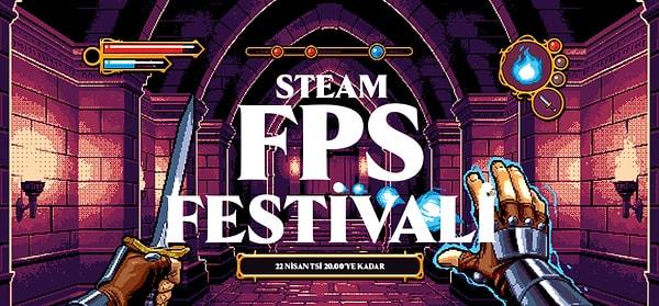 Festivalleri ile meşhur Steam'de şimdi FPS Festivali zamanı!