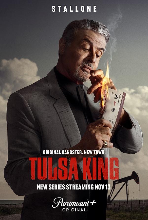Taylor Sheridan tarafından yaratılan Paramount+ dizisi 'Tulsa King'de  Sylvester Stallone, hapisten yeni çıkan ve bir suç örgütü kurmaya başladığı Tulsa, Oklahoma'ya gönderilen mafya babası Dwight "General" Manfredi'yi canlandırıyor.