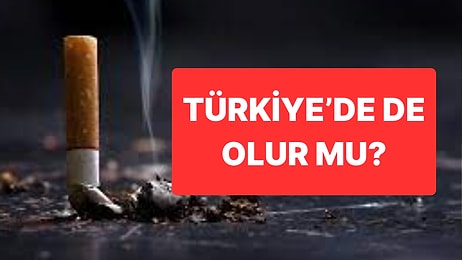 Türkiye’de de Olur mu? İngiltere’de Sigara Kullanımına Karşı Önemli Çalışma