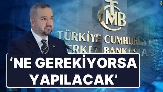 Merkez Bankası Başkanı Karahan'dan Enflasyonla Mücadele Mesajı: 'Ne Gerekiyorsa Yapılacak'