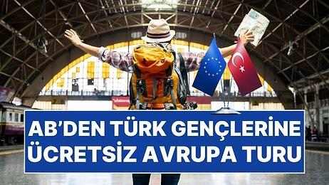 AB'den Türk Gençlerine Ücretsiz Avrupa Turu: Başvuru Şartları Neler?