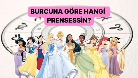 Burcuna Göre Hangi Prensessin?