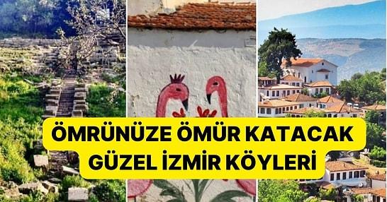 Saklı Cennetler: İzmir’in Her Biri Birbirinden Güzel Köyleri