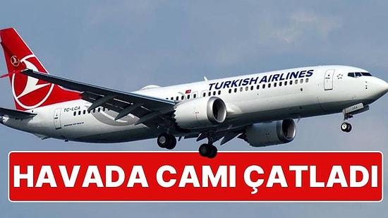 THY Uçağında Panik: Havadaki Uçağın Camı Çatladı, İstanbul’a Acil İniş Yaptı
