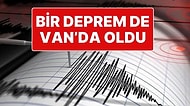 Van’da Deprem: AFAD, Van’da 4.4 Büyüklüğünde Deprem Olduğunu Açıkladı