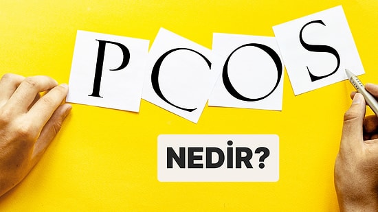 Kadınlarda En Sık Görülen Hormonal Bozuklukların Başında Yer Alan PCOS Hakkında Her Şey Bu İçerikte!