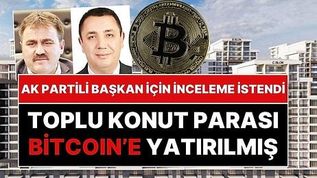MHP'li Başkan Sayıştay'ı Göreve Çağırdı: AK Partili Belediye Toplu Konut Parasıyla Bitcoin Almış!