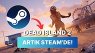 Dead Island 2 Nihayet Steam Mağazasındaki Yerini Aldı