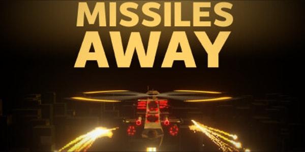 3. Missiles Away
