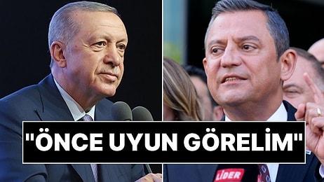 Özgür Özel'den Görüşme Öncesi Cumhurbaşkanı Erdoğan'a Anayasa Mesajı: "Önce Uyun Görelim"