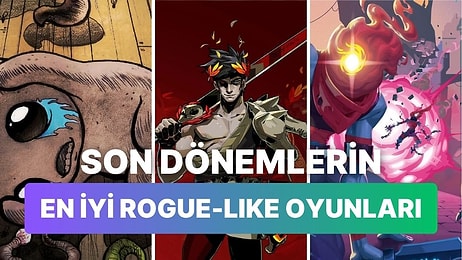 Son Dönemlerin En İyi 10 Rogue-Like Oyununu Listeliyoruz!