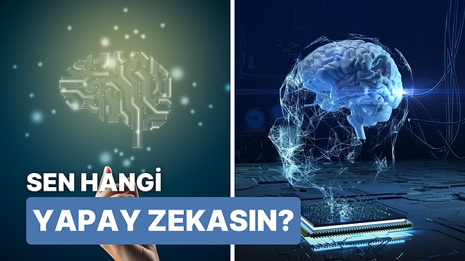 Karakterine Göre Hangi Yapay Zekasın?