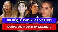 Survivor'da Kadınlar Arasındaki En Zor Düelloydu: En Güçlü Kadınlar Arasında Kim Elendi?