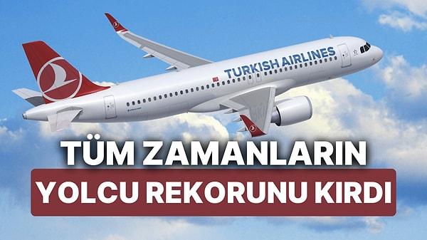 Türk Hava Yolları Rekor Kırmaya Devam Ediyor!