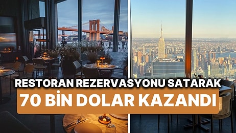 New York City Restoran Rezervasyonlarını Satarak Bir Yılda 70 Bin Dolar Kazandı! Daha Fazlasını Kazanan da Var