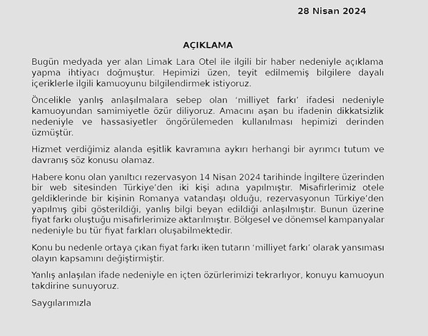 Habere konu olan otel sosyal medya hesabından yayınladığı açıklamada 'milliyet farkı' ifadesinin yanlış anlaşılmaya sebebiyet verdiğini belirterek özür diledi.