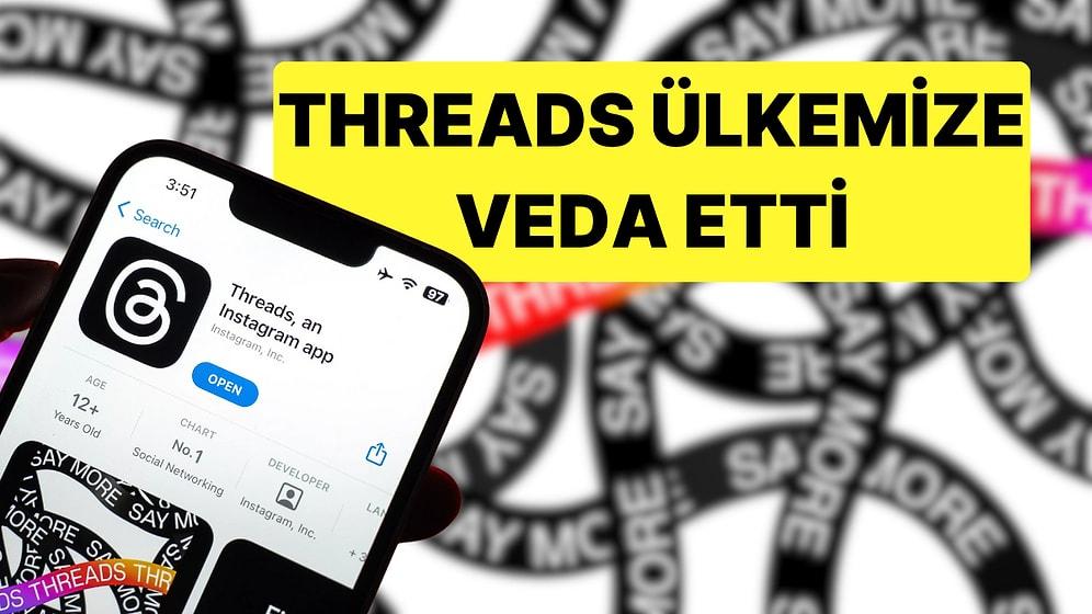 Threads Türkiye'de Kullanıma Kapatıldı: Peki Neden?