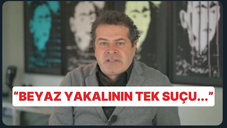 Cüneyt Öztürk Beyaz Yakalının Son Durumunu Özetledi: "Tek Suçları İyi Okullarda Okumak, Vergilerini Ödemek"