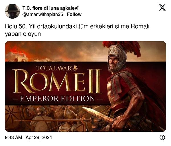 Beyler hakikaten ara ara Roma İmparatorluğu'nu düşünüyor musunuz peki?