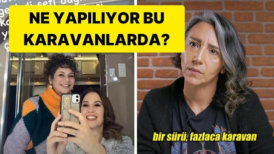 Set Çalışanı, Dizi Setlerindeki Karavanlarda Ne Yapıldığını Anlattı!